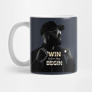 Win Before They Begin Mug